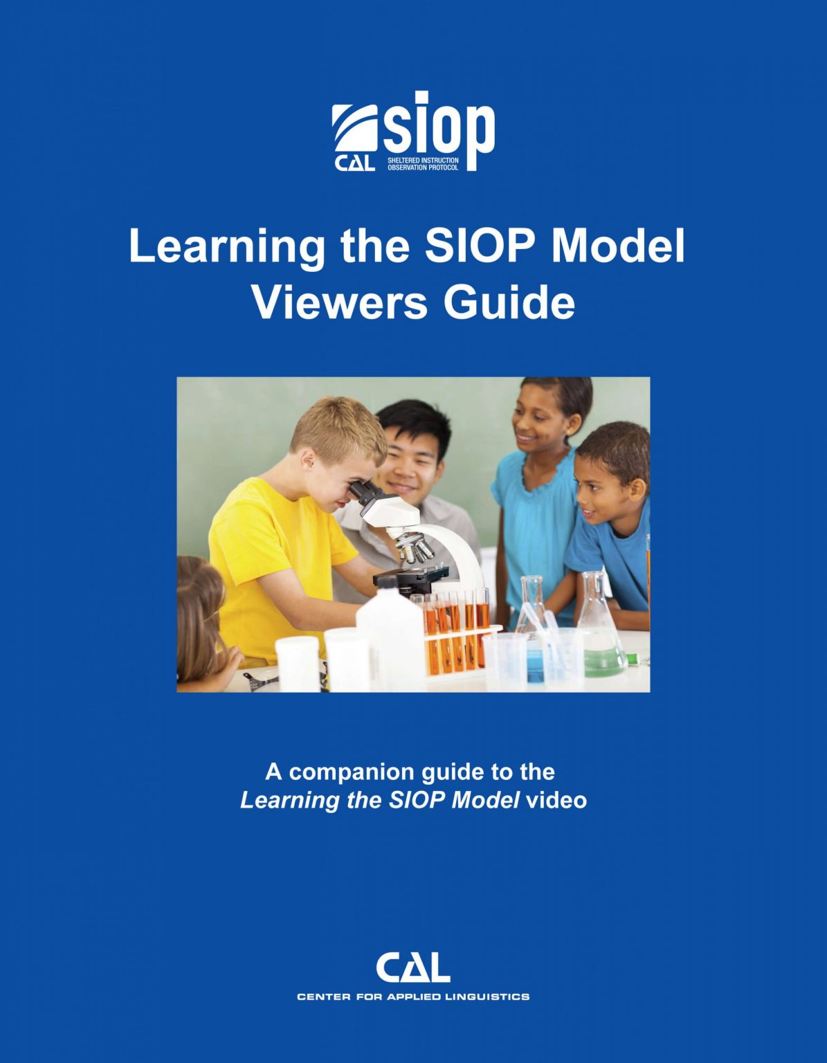 Learning The SIOP Model - Center For Applied Linguistics